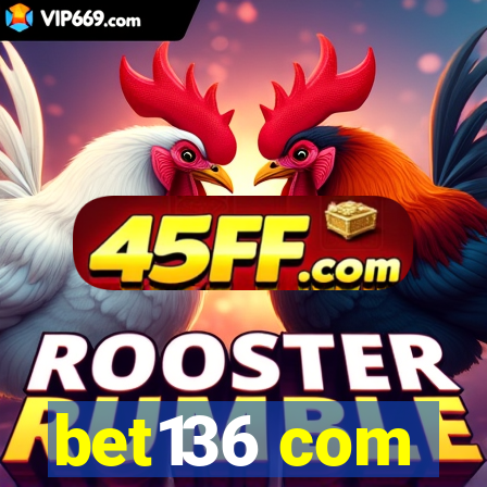 bet136 com
